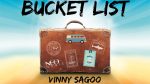 Bucket List (Gimmicks and Online Instructions) by Vinny Sagoo - Trick