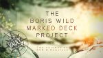 The Vault - Boris Wild Marked Deck Project by Boris Wild video