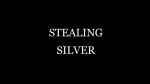 Stealing Silver by Damien Fisher video