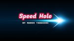 Speed Hole by Mario Tarasini video