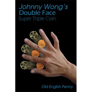Double Face Super Triple Coin - Old English Penny (w/DVD) by Johnny Wong