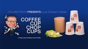 Coffee Cup Chop Cup (3 cups and 2 balls) by Leo Smetsers