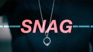 Snag ( by Ben Howard - DVD
