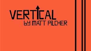 VERTICAL by Matt Pilcher video DOWNLOAD