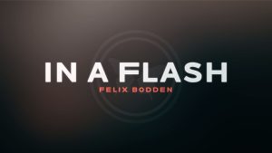 In a Flash (Blue) DVD and Gimmicks by Felix Bodden