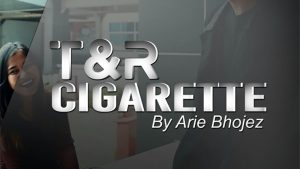 T & R Cigarette by Arie Bhojez video DOWNLOAD