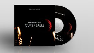 Jamy Ian Swiss A Masterclass in the Cups & Balls - DVD