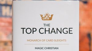 The Top Change by Magic Christian (Hardcover) - Book