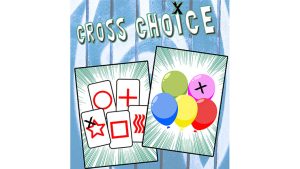 CROSS CHOICE by Magie Climax