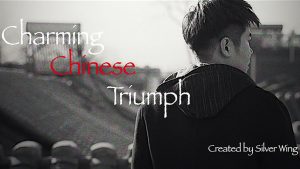 Charming Chinese Triumph by Bocopo Magic & Silver Wing