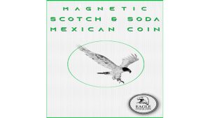 Magnetic Scotch and Soda Mexican Coin by Eagle Coins