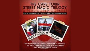 The Cape Town Street Magic Trilogy by Magic Man, Colin Underwood and Jaques Le Suer video DOWNLOAD