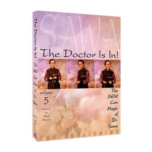 The Doctor Is In - The New Coin Magic of Dr. Sawa Vol 5 video DOWNLOAD
