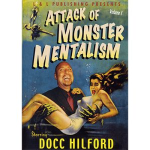 Attack Of Monster Mentalism - Volume 1 by Docc Hilford video DOWNLOAD