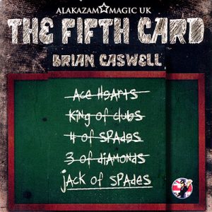The Fifth Card ( by Brian Caswell & Alakazam Magic