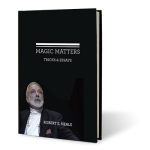 Magic Matters by Robert Neale and Larry Hass - Book
