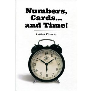 Numbers, Cards... and Time by Carlos Vinuesa - Book