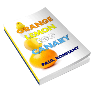 Orange, Lemon, Egg & Canary (Pro Series 9) by Paul Romhany - eBook DOWNLOAD