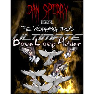 Ultimate Dove Loop Holder by Dan Sperry