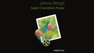 Super Chameleon Power English Penny Version by Johnny Wong