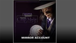 Takumi Takahashi Teaches Card Magic - Mirror Account video DOWNLOAD - Download