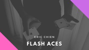 Flash Aces by Eric Chien video DOWNLOAD - Download