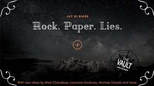The Vault - Rock Paper Lies Plus by Jay Di Biase video DOWNLOAD - Download