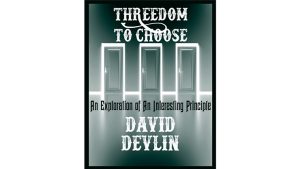 Threedom to Choose by David Devlin eBook DOWNLOAD - Download