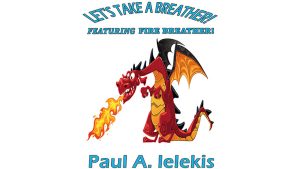 Let's Take A Breather by Paul A. Lelekis Mixed Media DOWNLOAD - Download