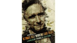 Ultimate Self Working Card Tricks: Cameron Francis Edition video DOWNLOAD - Download