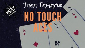 The Vault - No Touch Aces by Juan Tamariz video DOWNLOAD - Download