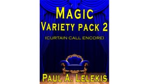 Magic Variety Pack II by Paul A. Lelekis eBook DOWNLOAD - Download