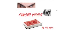 SYNCRO VISION by Luis magic video DOWNLOAD - Download