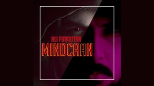 mindCAAN by Ali Foroutan video DOWNLOAD - Download