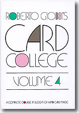 Card College Volume 4 by Roberto Giobbi - Book