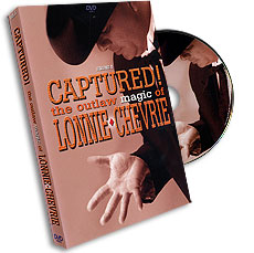 Captured Outlaw Magic - Volume 2 by Lonnie Chevrie - DVD