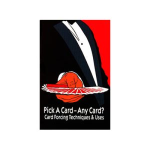 Pick a Card - Any Card? Forcing Book by Royal Magic