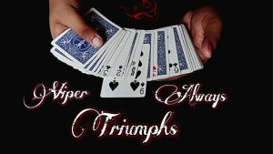 Viper Always Triumphs by Viper Magic video DOWNLOAD - Download