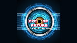 Eye of Future by Mario Tarasini video DOWNLOAD - Download