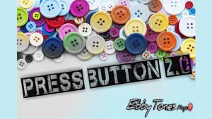 Press Button 2.0 by Ebbytones video DOWNLOAD - Download