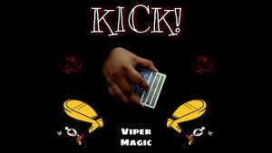 KICK by Viper Magic video DOWNLOAD - Download