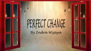 Perfect Change by Indra Wijaya video DOWNLOAD - Download