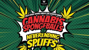 Cannabis Sponge Balls and Never Ending Spliffs by Adam Wilber