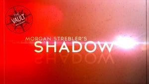 The Vault - Shadow by Morgan Strebler video DOWNLOAD - Download