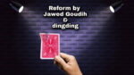 Reform by Jawed Goudih & Dingding video DOWNLOAD - Download