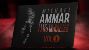Easy to Master Card Miracles Volume 1 by Michael Ammar