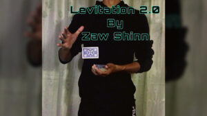 Levitation 2.0 By Zaw Shinn video DOWNLOAD - Download
