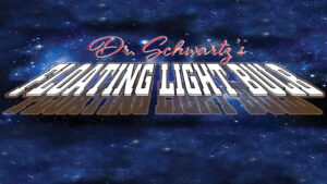 Dr. Schwartz's FLOATING LIGHT BULB by Martin Schwartz