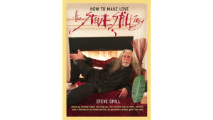 How To Make Love The Steve Spill Way (Soft Cover) by Steve Spill - Book