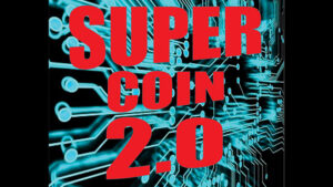 SUPER COIN 2.0 by Mago Flash -Trick